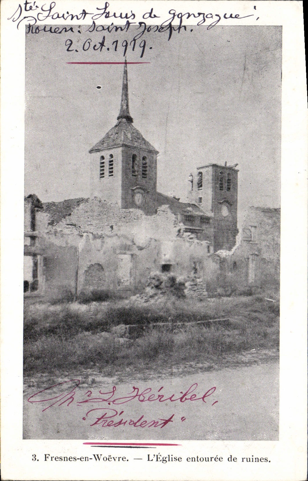 Fresnes-en-Woëvre — L'Église entourée de ruines — L'Édition, 4 rue de Furstenberg, Paris