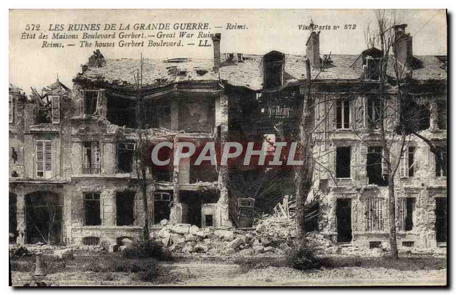 Ruines de la Grande Guerre — Reims — Boulevard Gerbert — Vise Paris n° 572