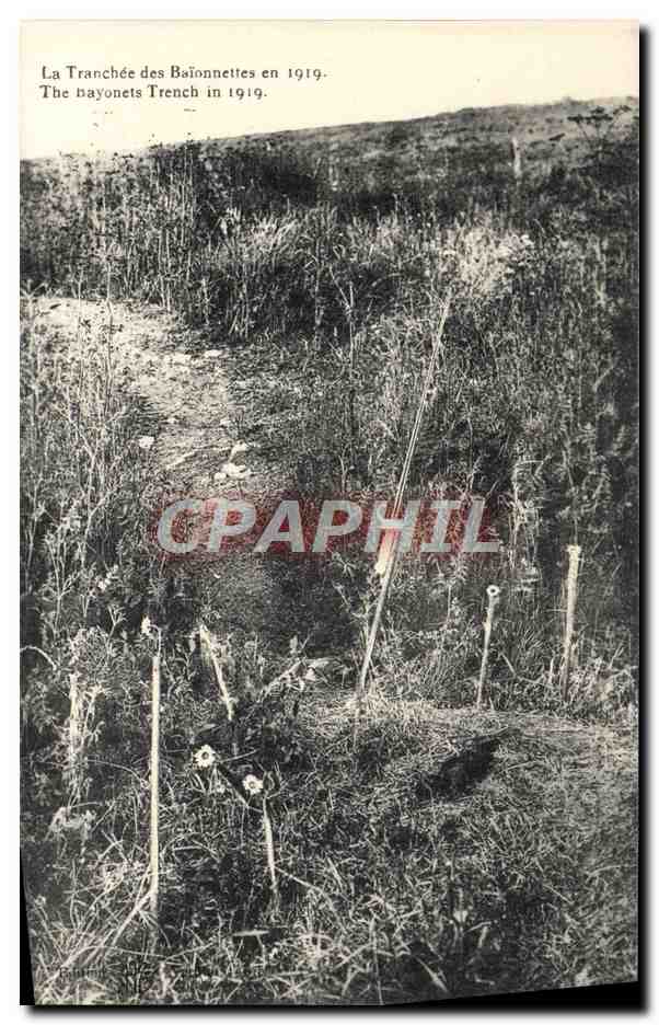 CPA La Tranchee Des Baionnettes En 1919 Militaria
