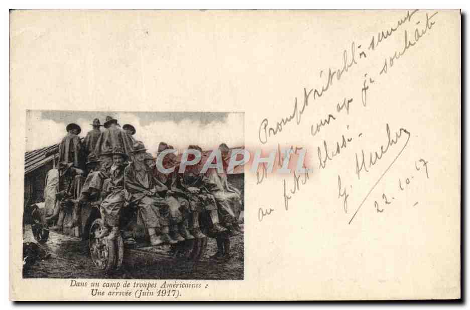 CPA Danc Un Camp De Troupes Americaines Une arrivee Juin 1917 US troops Militaria