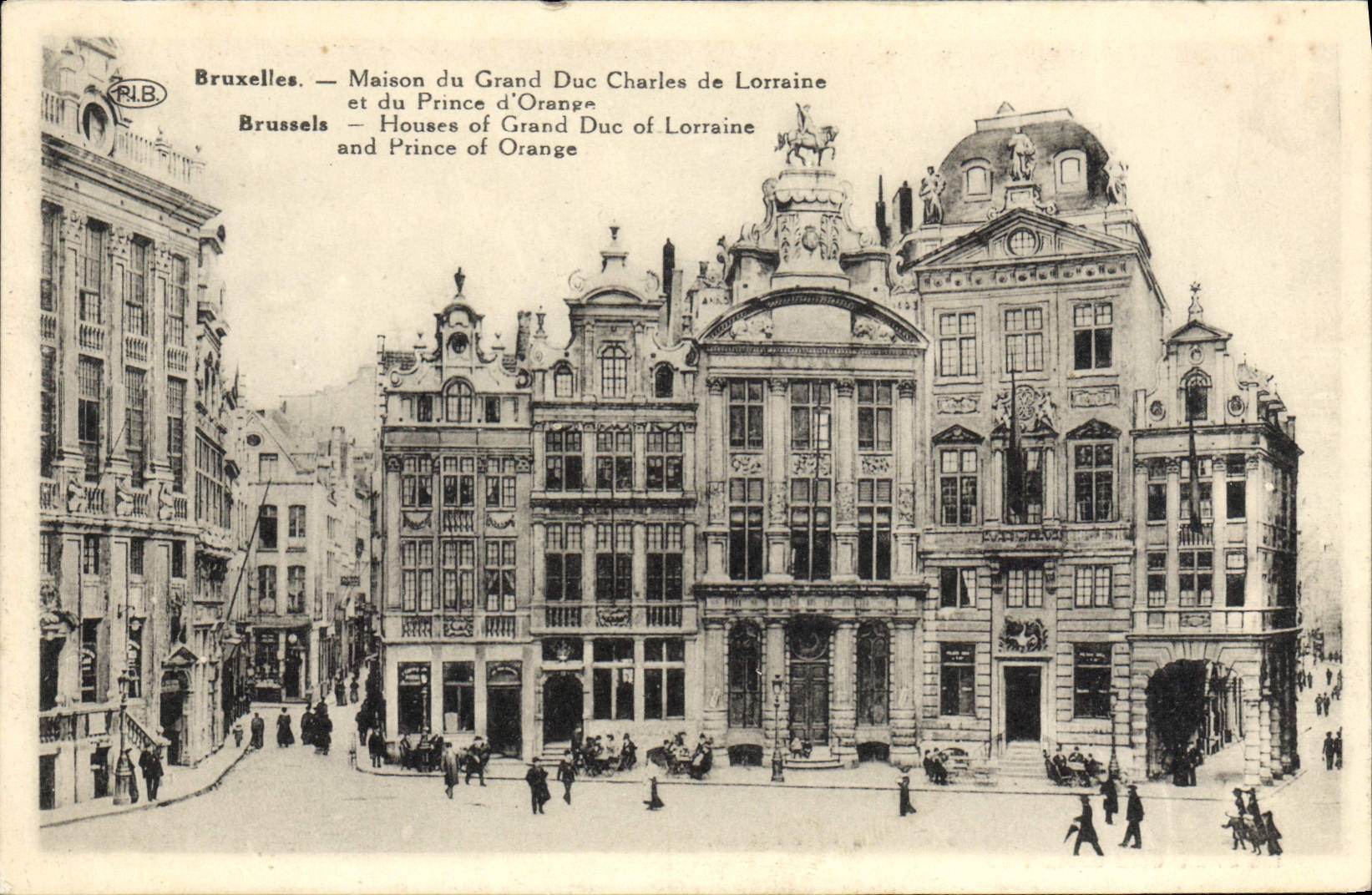 Bruxelles — Maison du Grand Duc Charles de Lorraine et du Prince d'Orange — P.L.B.