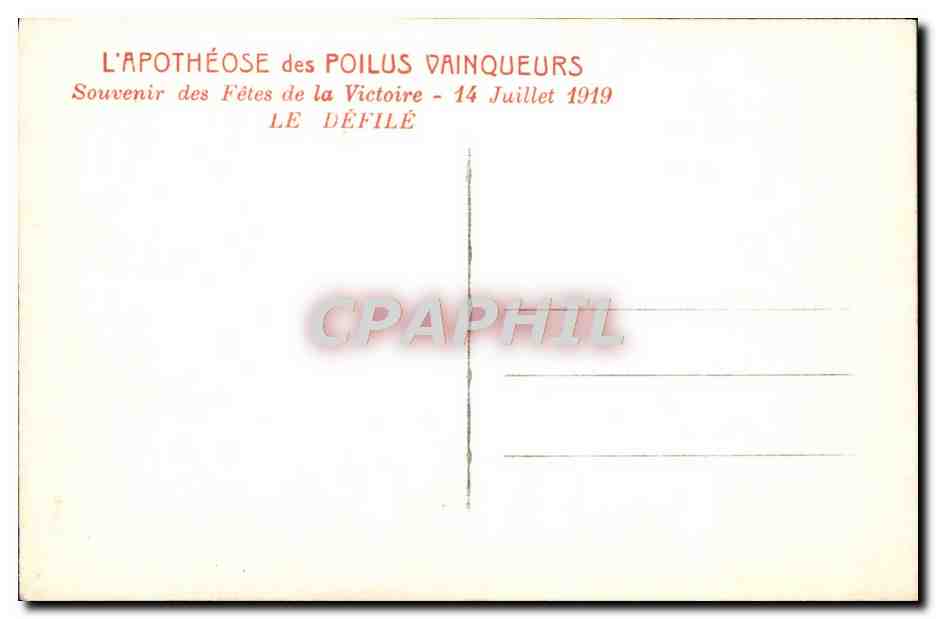 CPA Paris Les fetes de la Victoire 14 juillet 1919 Le defile Militaria Arc de TRiomphe — Rückseite