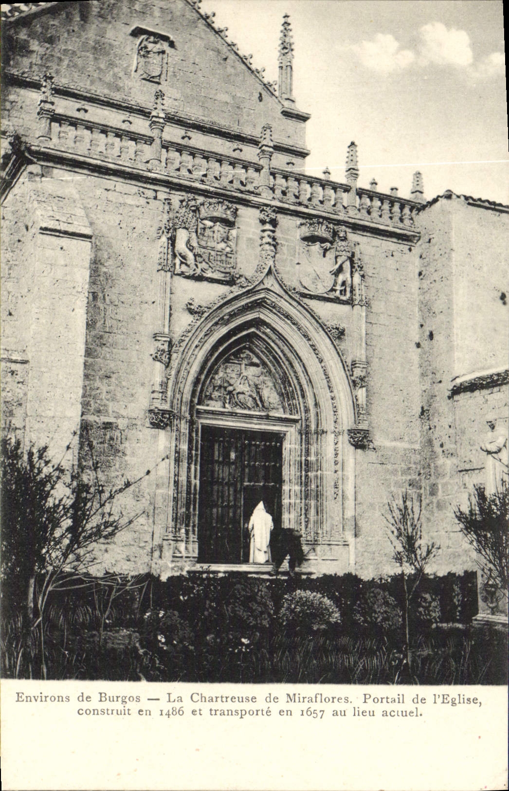 Environs de Burgos — La Chartreuse de Miraflores. Portail de l'Église, construit en 1486 et transporté en 1657 au lieu actuel.