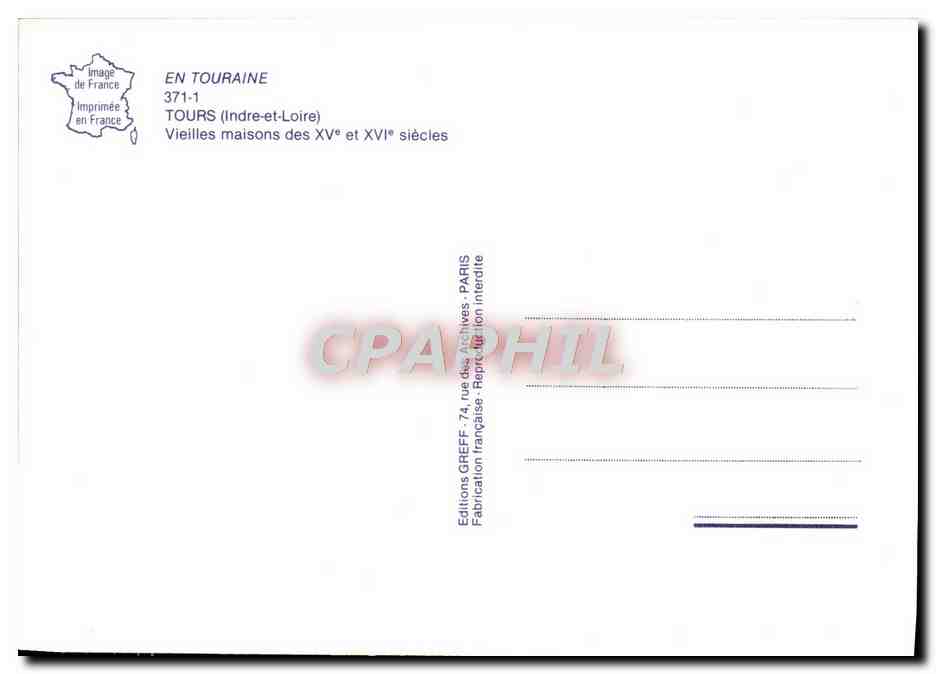 CPM Tours Vieilles maisons des XV e et XVl e Siecles  — Verso