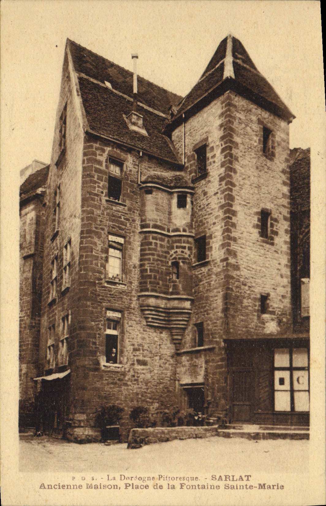 Ancienne Maison, Place de la Fontaine Sainte-Marie — Sarlat — P.D.S. La Dordogne Pittoresque
