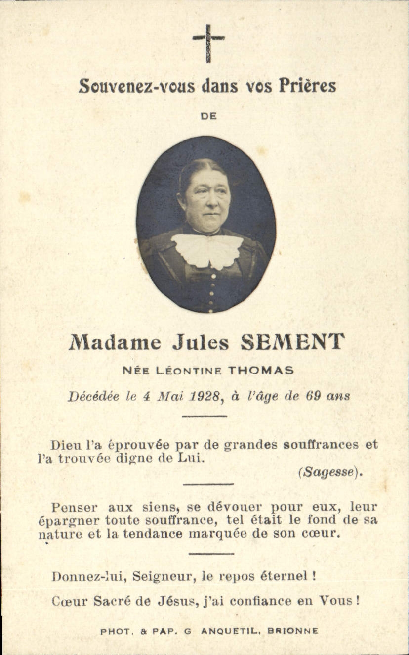 Madame Jules SEMENT — Née Léontine Thomas — Décédée le 4 Mai 1928 — Phot. & Pap. G. Anquetil, Brionne