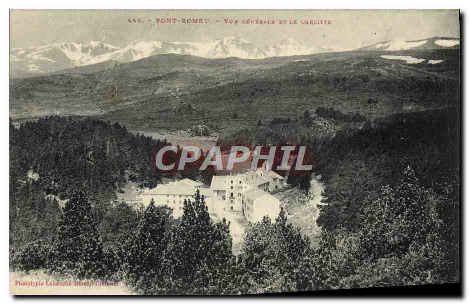 CPA Font Romeu Vue Generale et le Garlitte