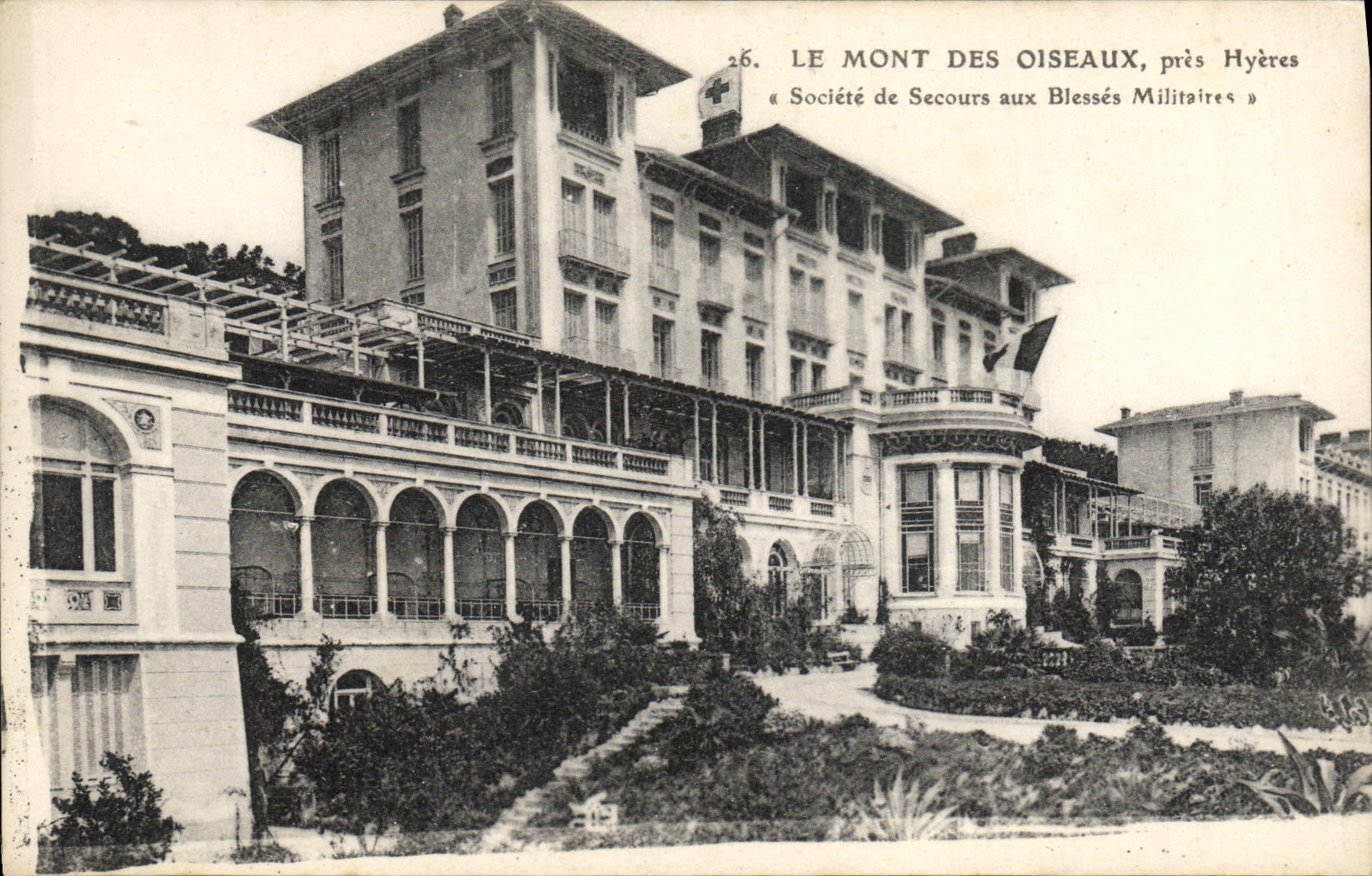 CPA Le Mont Des Oiseaux pres Hyeres Societe de Secours aux Blesses Militaires