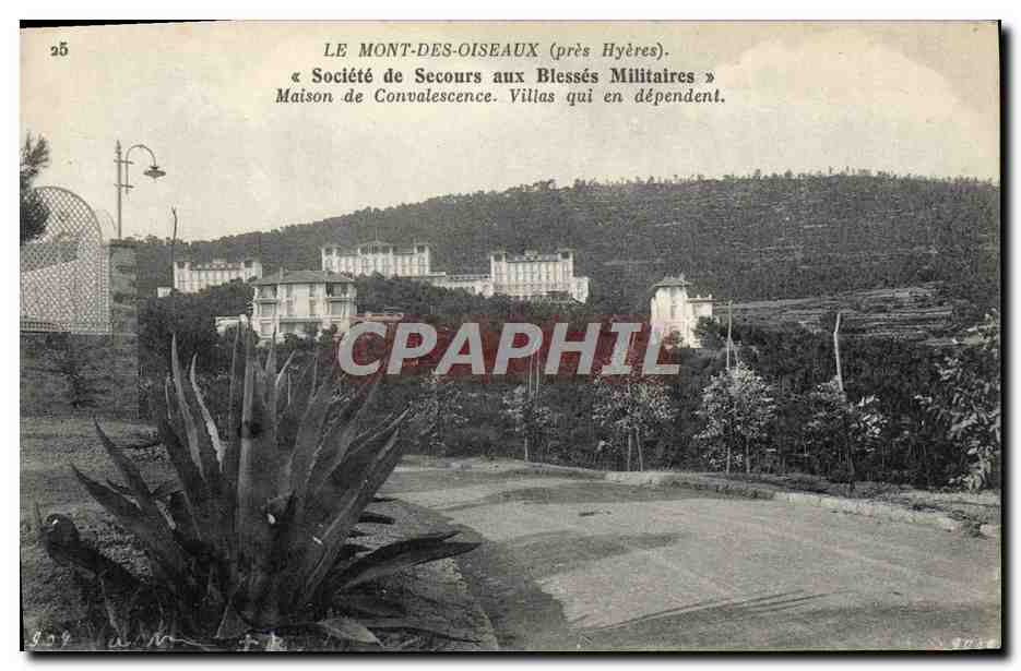 Le Mont-des-Oiseaux (près Hyères) — « Société de Secours aux Blessés Militaires » — Maison de Convalescence. Villas qui en dépendent. — Imp. Phot. Neurdein et Cie, Paris