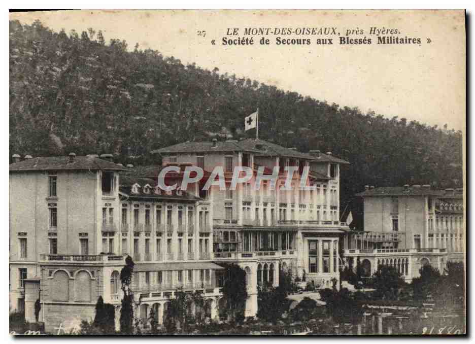 Le Mont-des-Oiseaux, près Hyères — Société de Secours aux Blessés Militaires — n°27