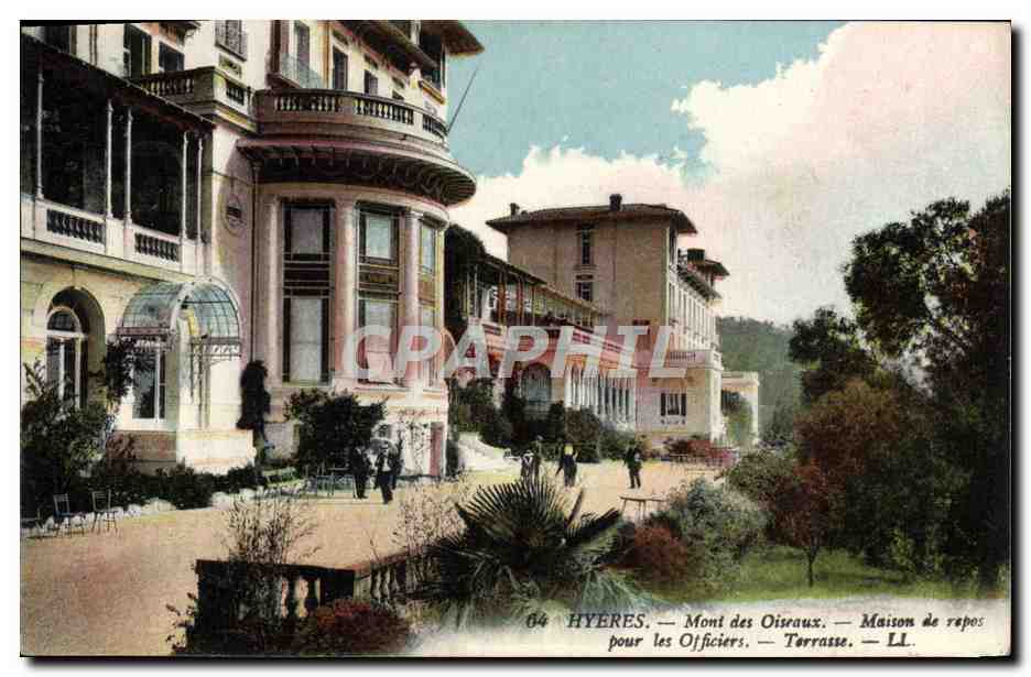 Hyères — Mont des Oiseaux — Casa de descanso para Oficiales — Terraza — LL