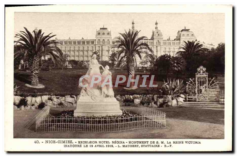 CPA Nice Cimiez Excelsior Hotel Regina Monument de S M La Reine Victoria 