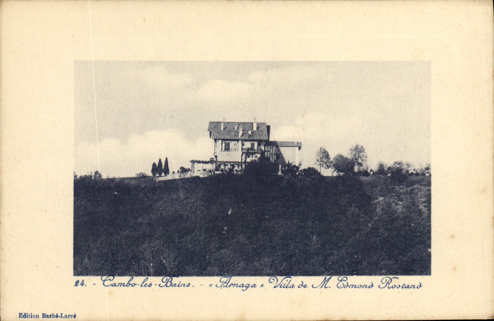Cambo-les-Bains — Villa « Arnaga » de M. Edmond Rostand — Édition Barbé-Larré, n°24