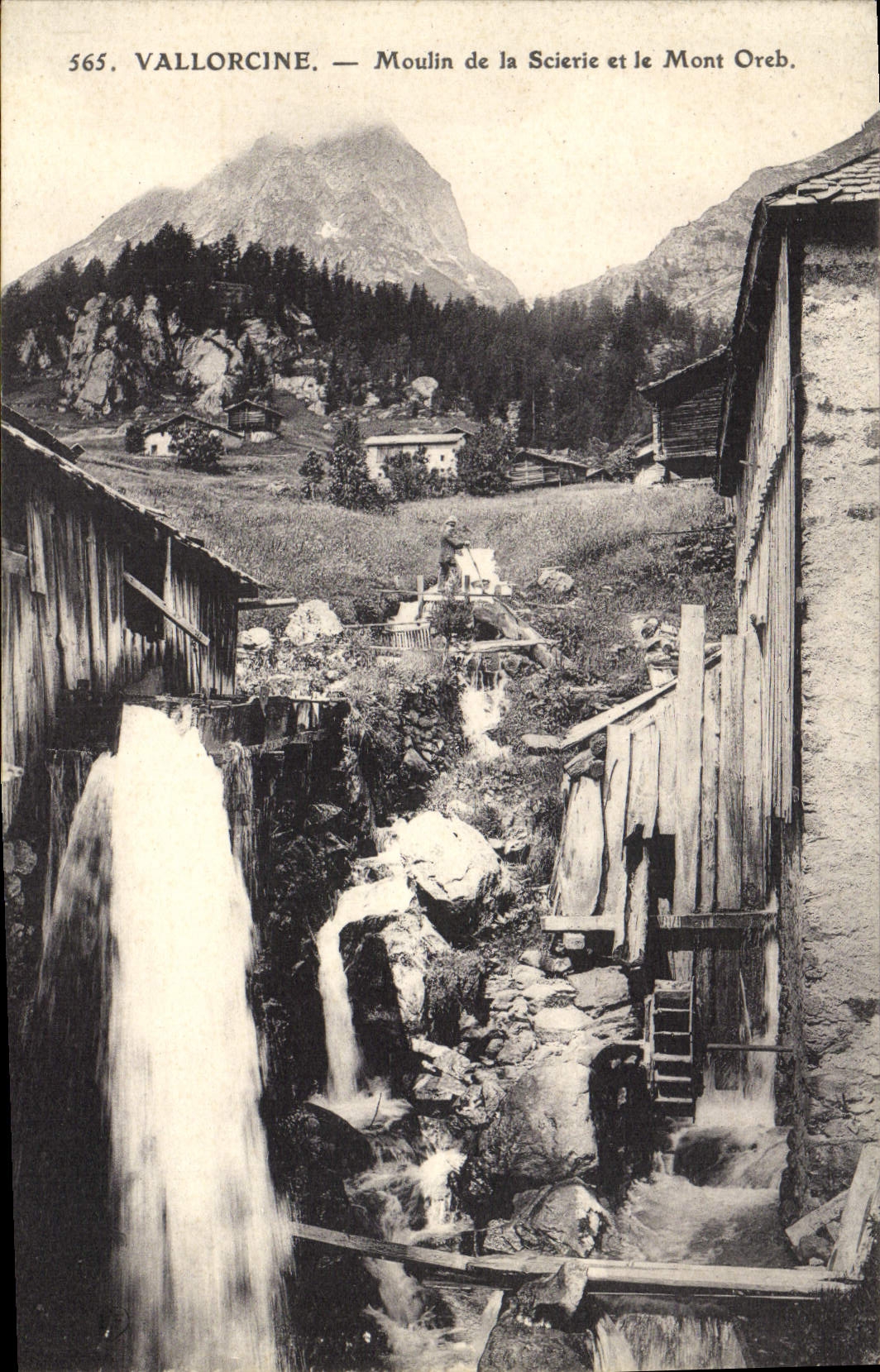 Vallorcine — Moulin de la Sciérie et le Mont Oreb — Éditeur inconnu, n° 565