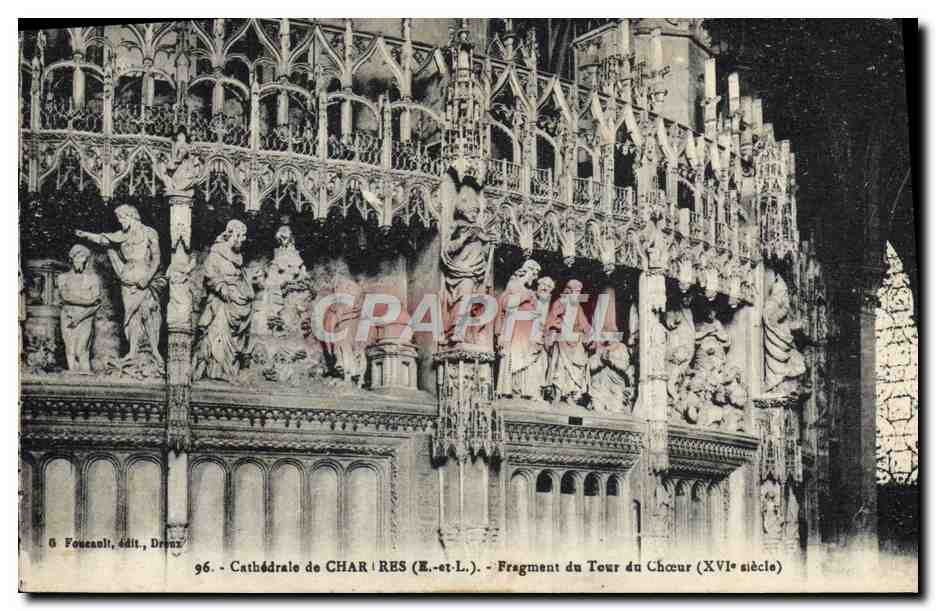 CPA Cathedrale De Chartres Fragment Du Tour Du Choeur