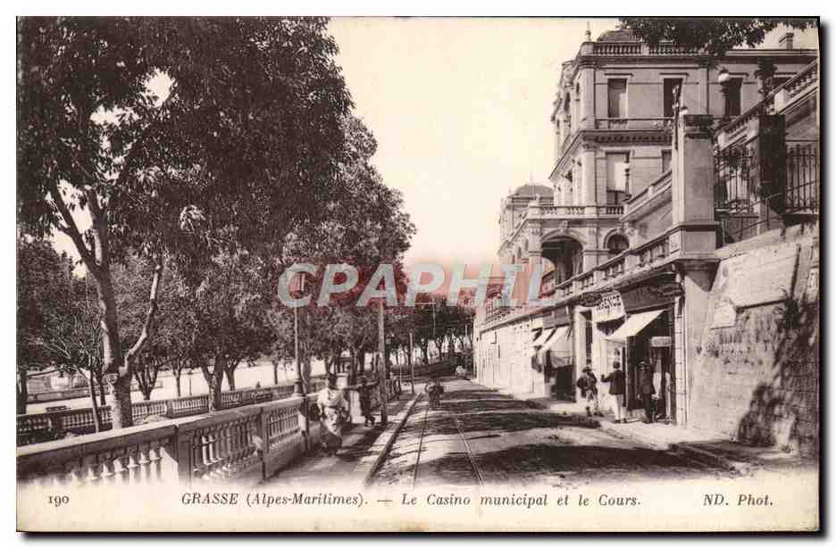 CPA Grasse Le Casino Municipal Et Le Cours