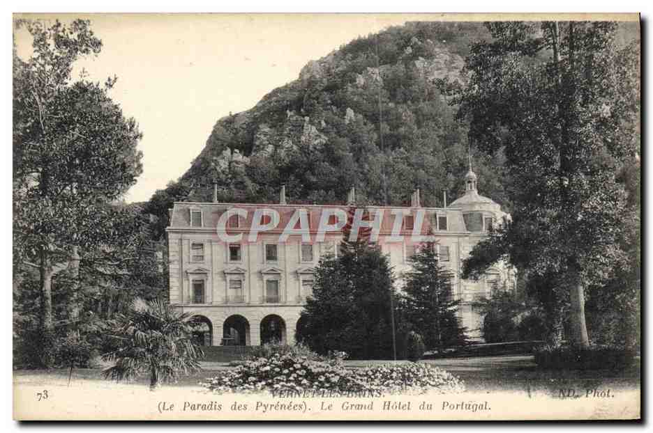 CPA Vernet Les Bains Le Paradis Des Pyrenees Le grand hotel du Portugal