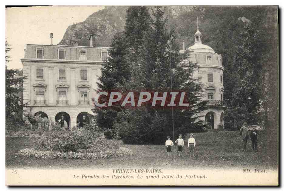 CPA Vernet Les Bains Le Paradis Des Pyrnees Le grand hotel du Portugal Enfants