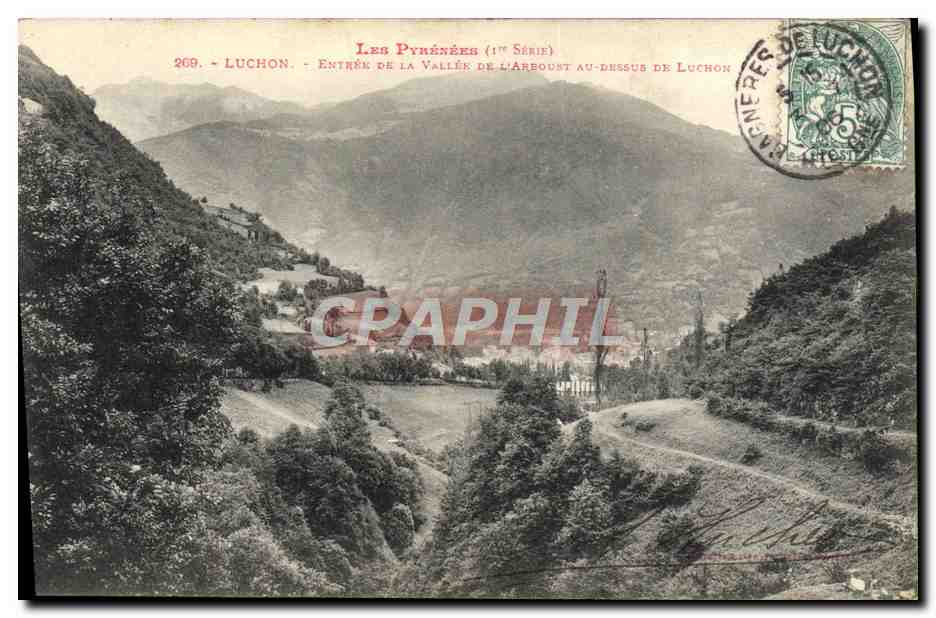 CPA Luchon Entree De La Vallee de l'Arboust au dessus de Luchon