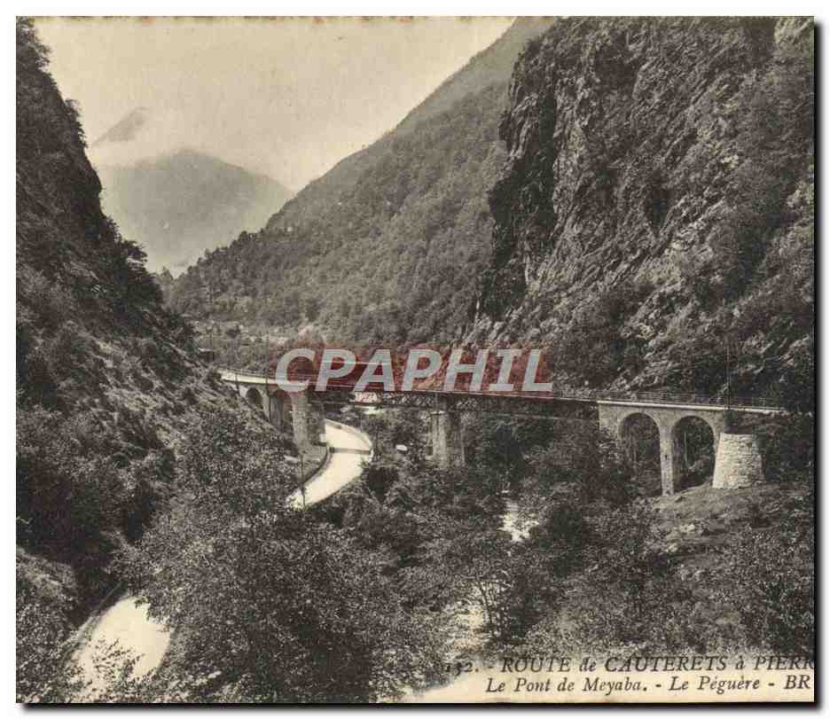 Le Pont de Meyaba - Le Pégüère - BR - Route de Cauterets à Pierrefitte
