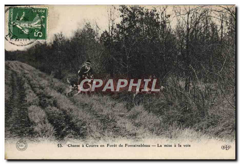 Chasse à Courre en Forêt de Fontainebleau — La mise à la voie — Éditeur Siriot, n°15
