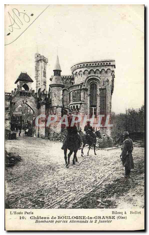 CPA Chateau de Boulogne la Grasse Militaria 