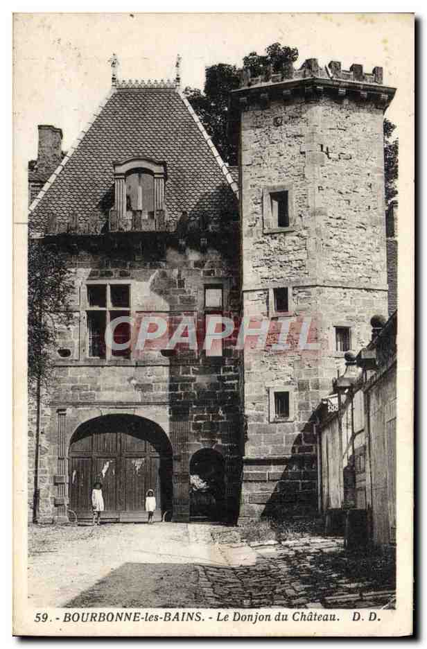 CPA Bourbonne Les Bains Le Donjon du Chateau