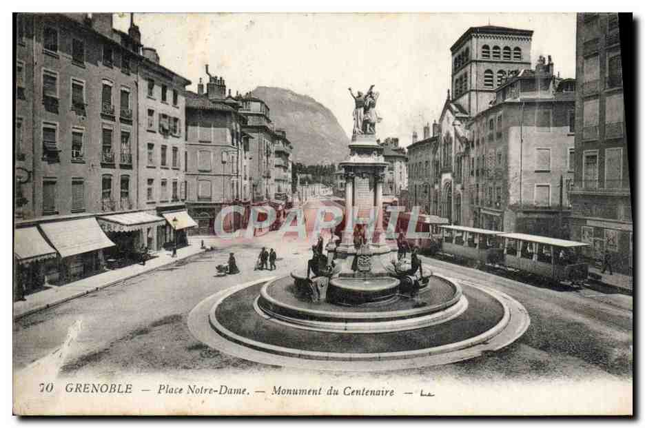Grenoble — Place Notre-Dame — Monument du Centenaire — CPAPHIL