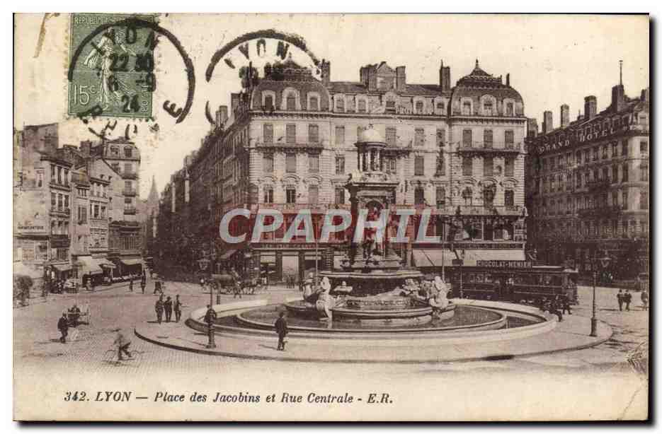 LYON — Place des Jacobins et Rue Centrale — E.R.