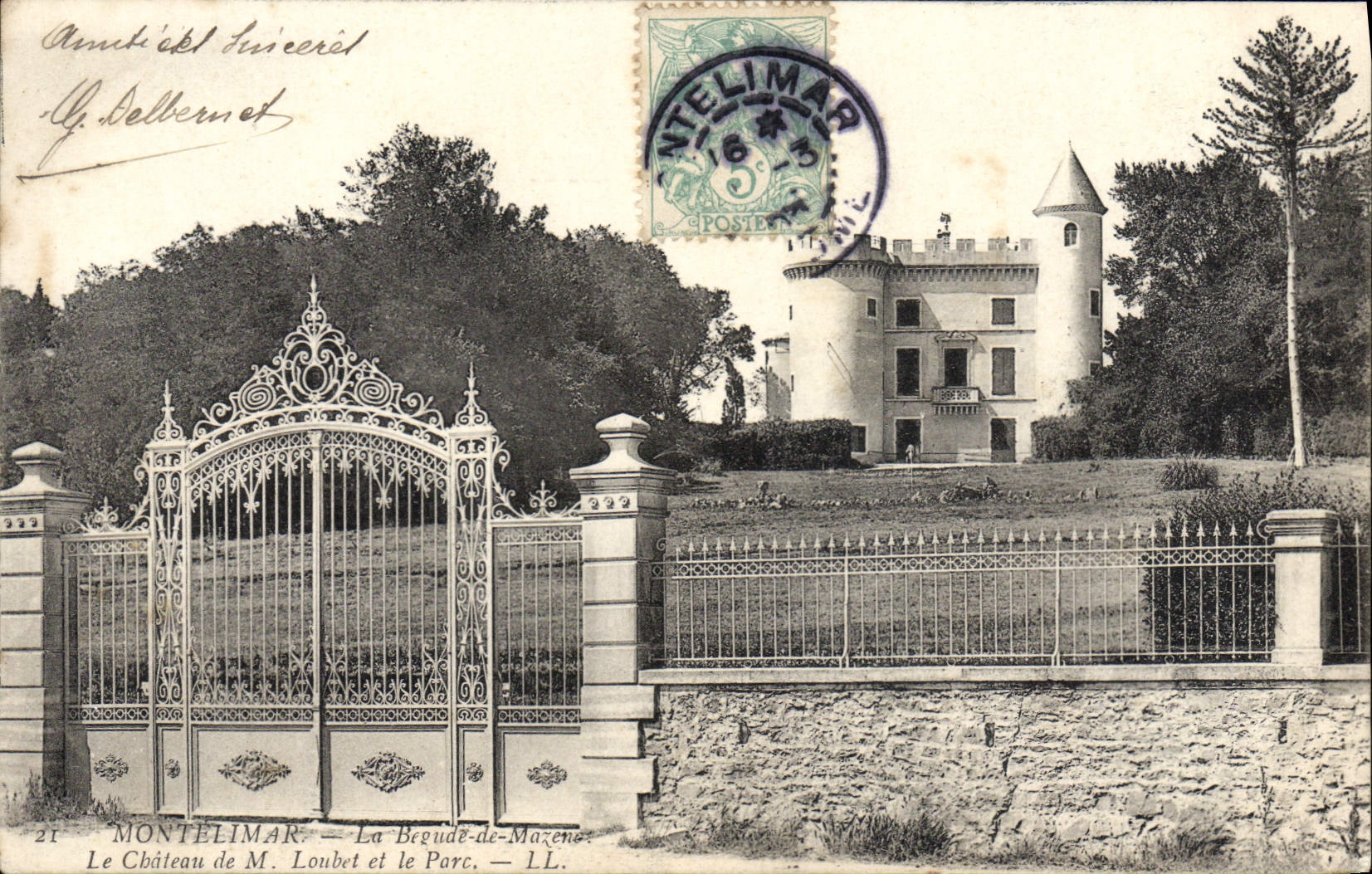 Montélimar — La Bregude-de-Mazens — Le Château de M. Loubet et le Parc — LL