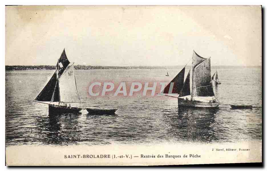 Saint-Broladre (I.-et-V.) — Rentrée des Barques de Pêche — J. Soral, éditeur, Rennes