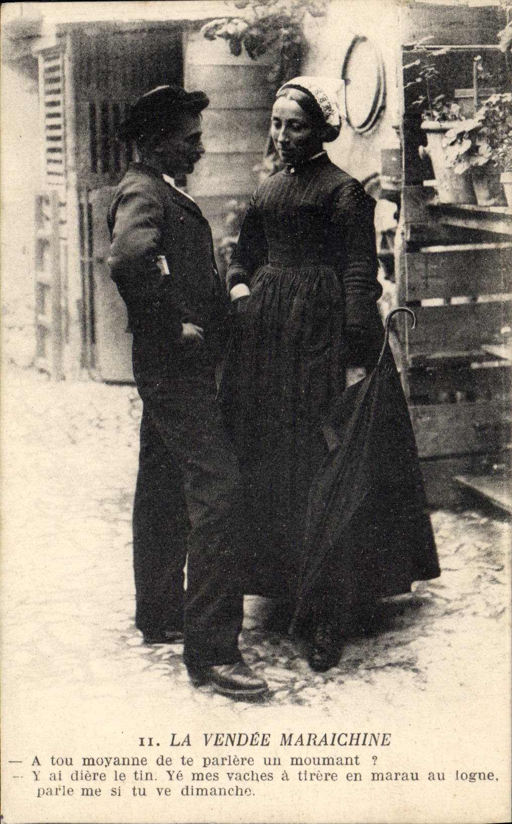 La Vendée Maraichine — scène de rue avec dialogue — éditeur non visible, n° de série 11