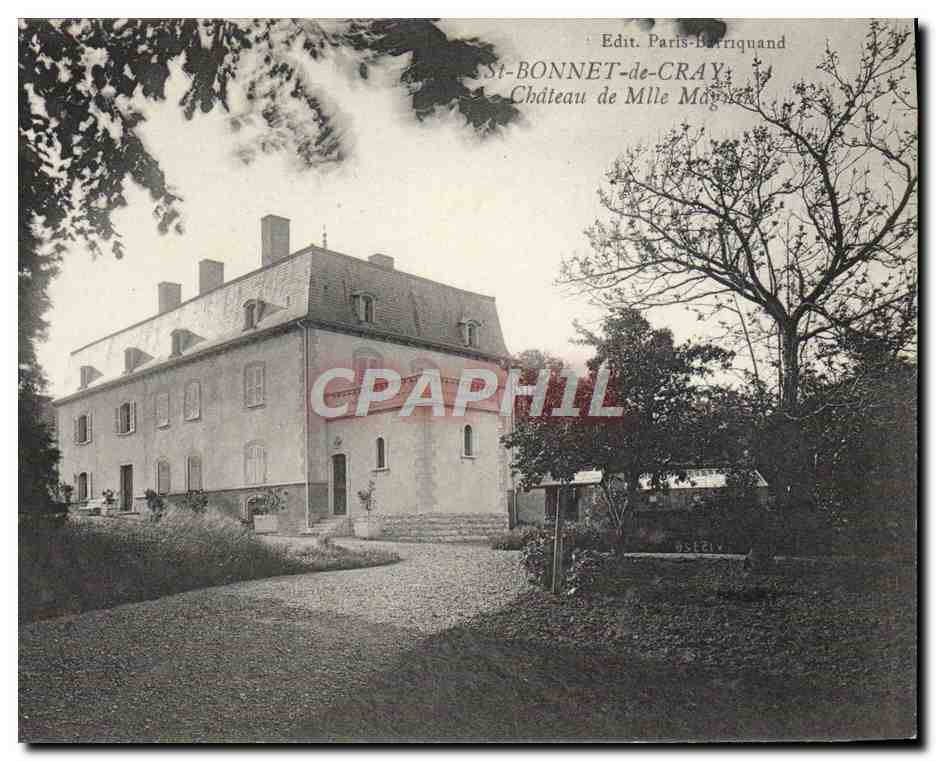 CPA St Bonnet de Cray Chateau de Mlle Magnin 
