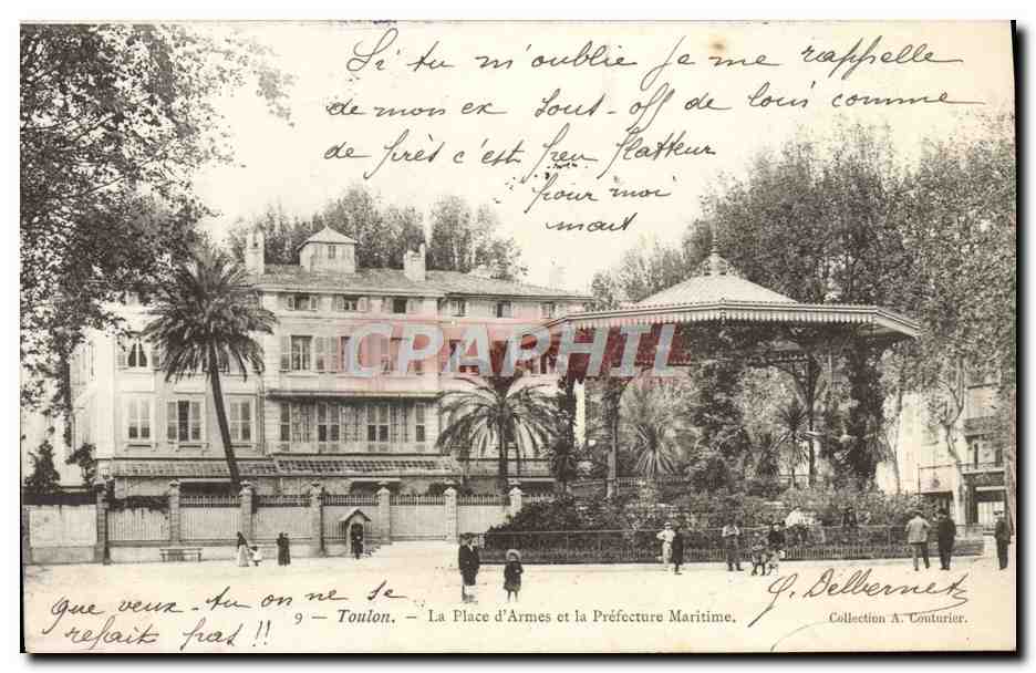 Toulon — La Place d'Armes et la Préfecture Maritime — G. Dellerneet