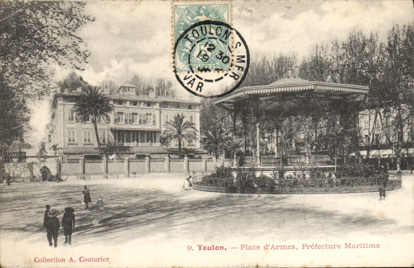 Toulon — Place d'Armes, Préfecture Maritime — Collection A. Couturier