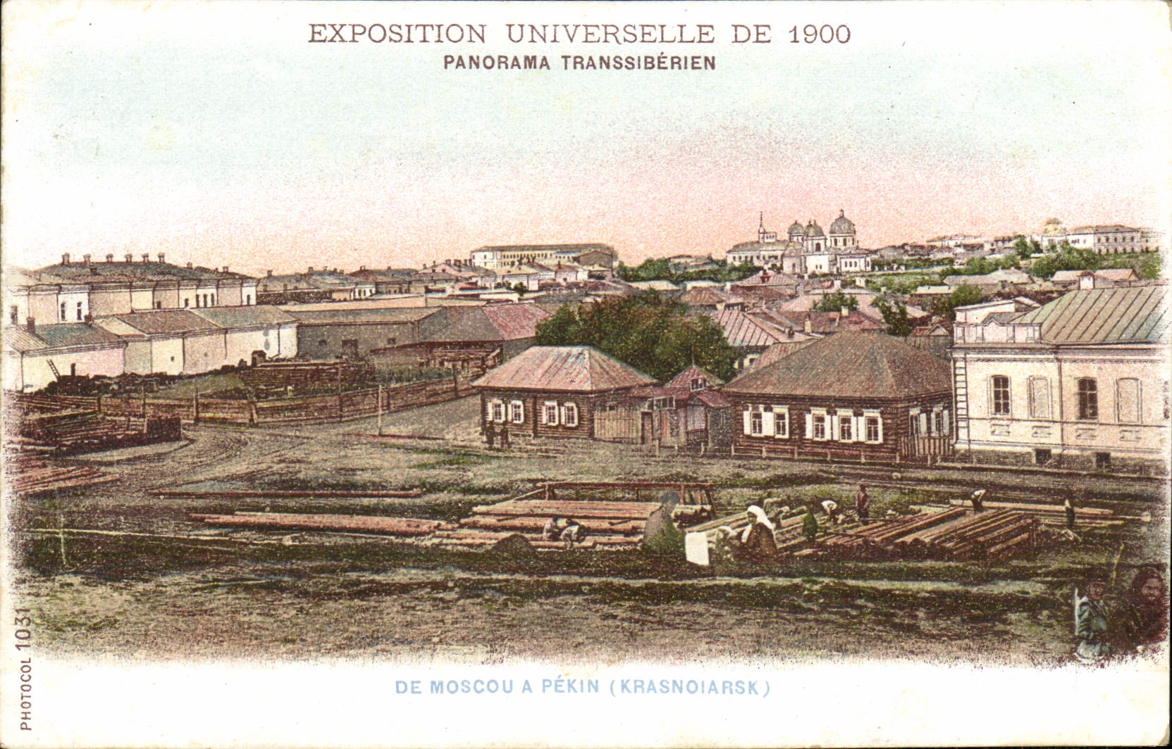 Esposizione Universale del 1900 — Panorama Transsiberiano — da Mosca a Pechino (Krasnoïarsk) — Photocol 1031