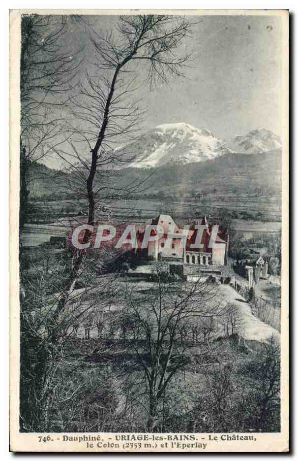 CPA Uriage les Bains Le Chateau le Colon et l'Eperlay
