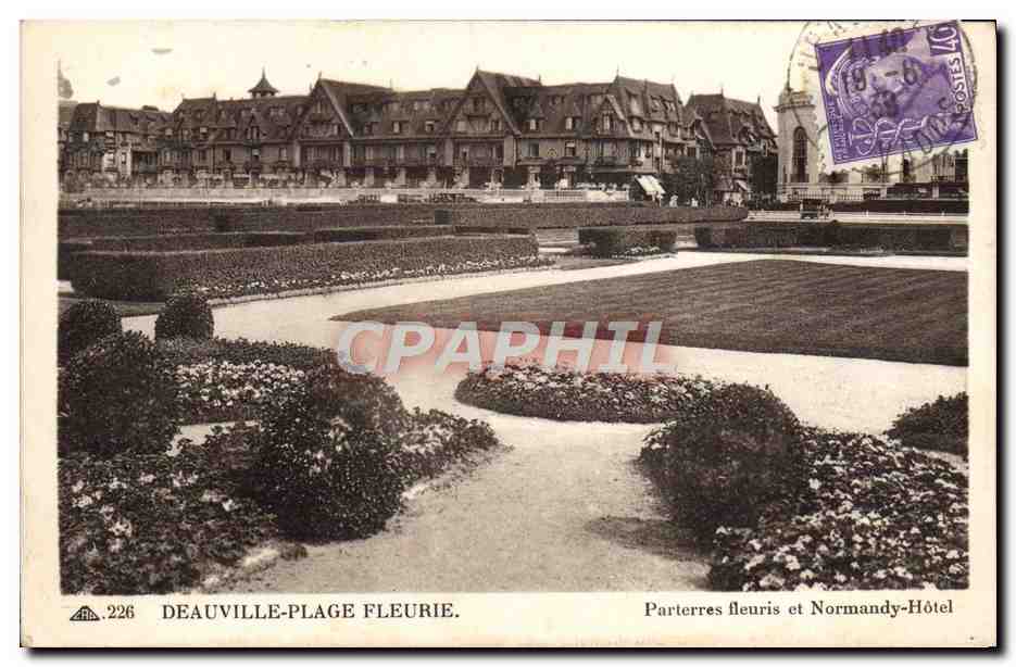 Deauville-Plage Fleurie — Parterres fleuris et Normandy-Hôtel — CPAPHIL n°226