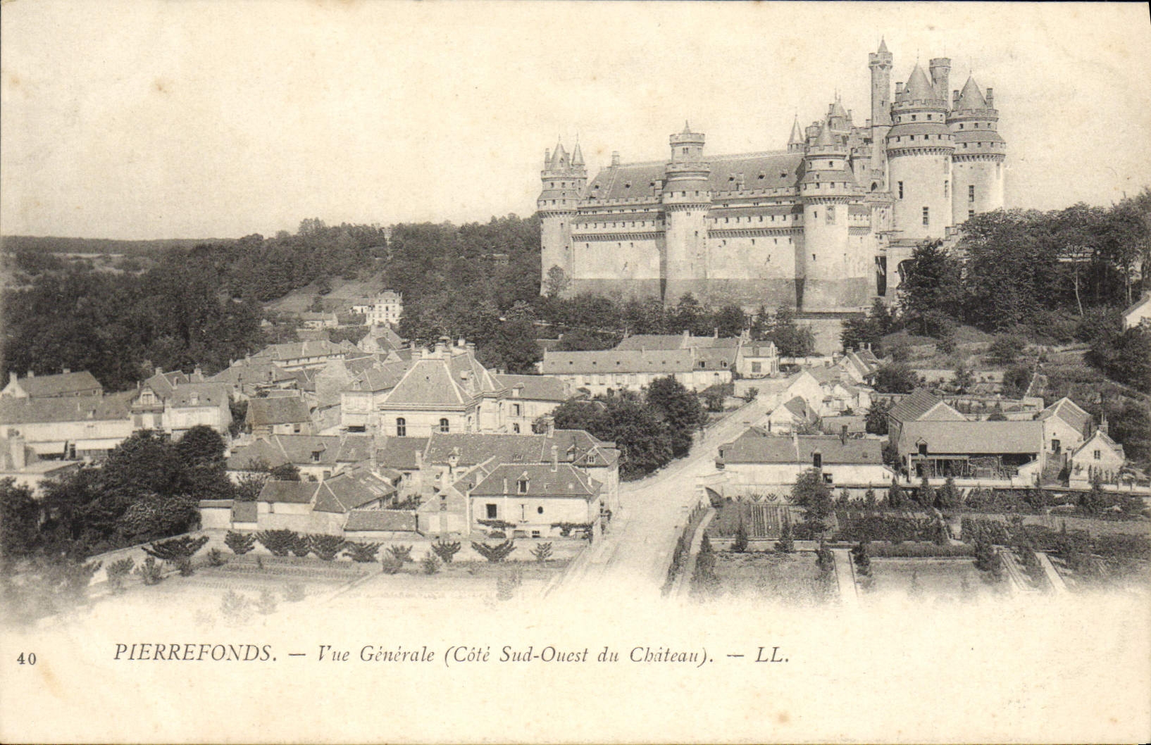 Pierrefonds — Vue Générale (Côté Sud-Ouest du Château) — LL. n°40