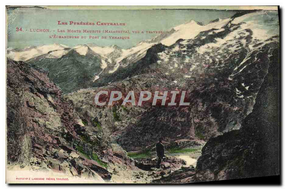 Les Pyrénées Centrales - Les Monts Maudits (Maladetta) vus à travers l'échancrure du Port de Venasque - Phototyp E. Labouche Frères, Toulouse