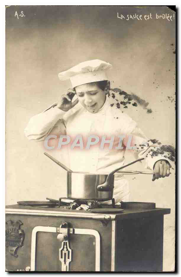 CPA La Sauce Est Brulee Enfant Chef