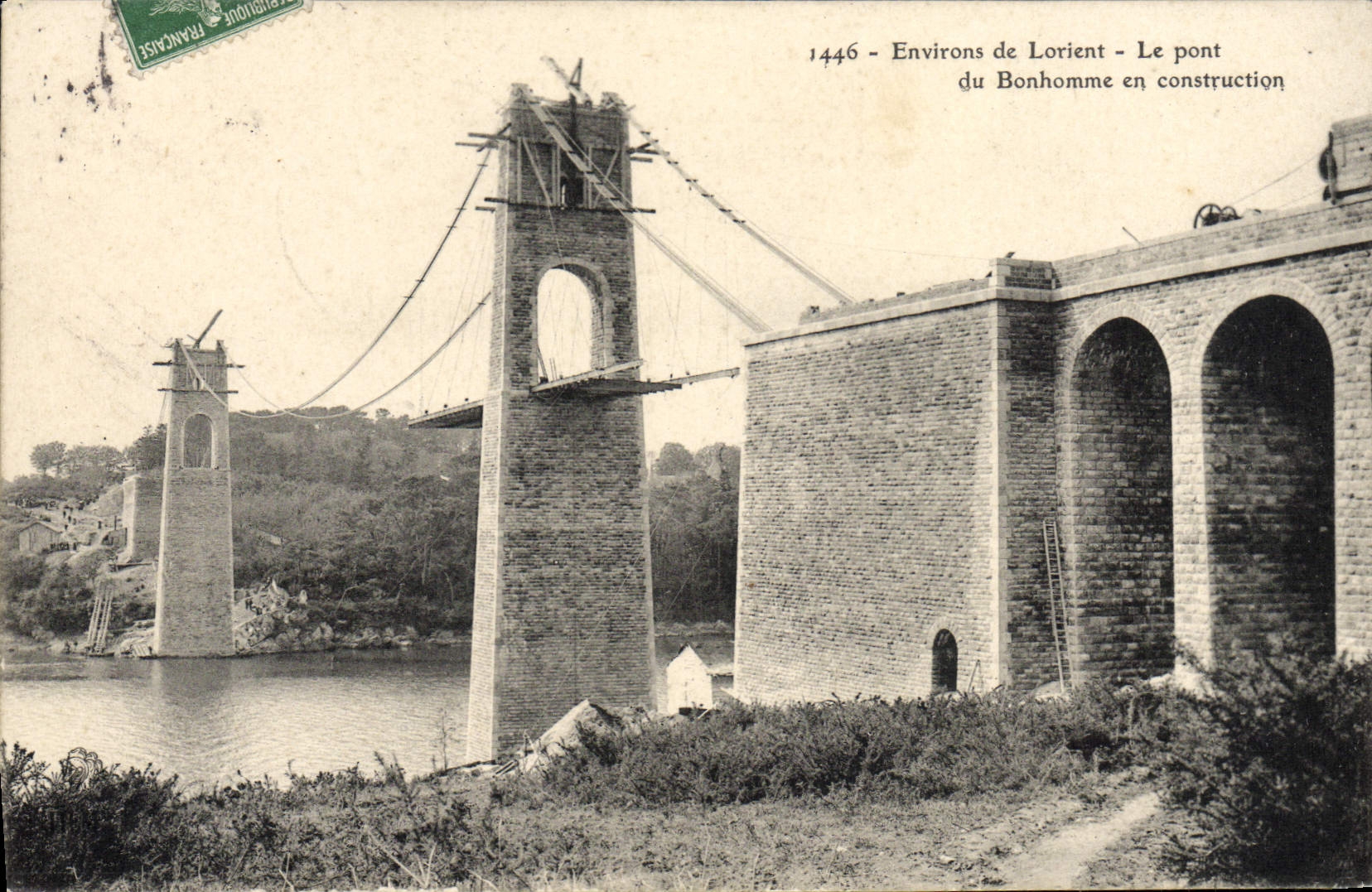 Environ de Lorient - Le pont du Bonhomme en construction — éditeur 'Française' n°1446