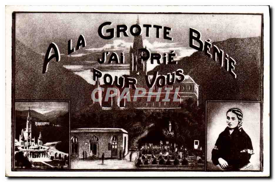 CPA A La Grotte Pour Vous Lourdes Bernadette