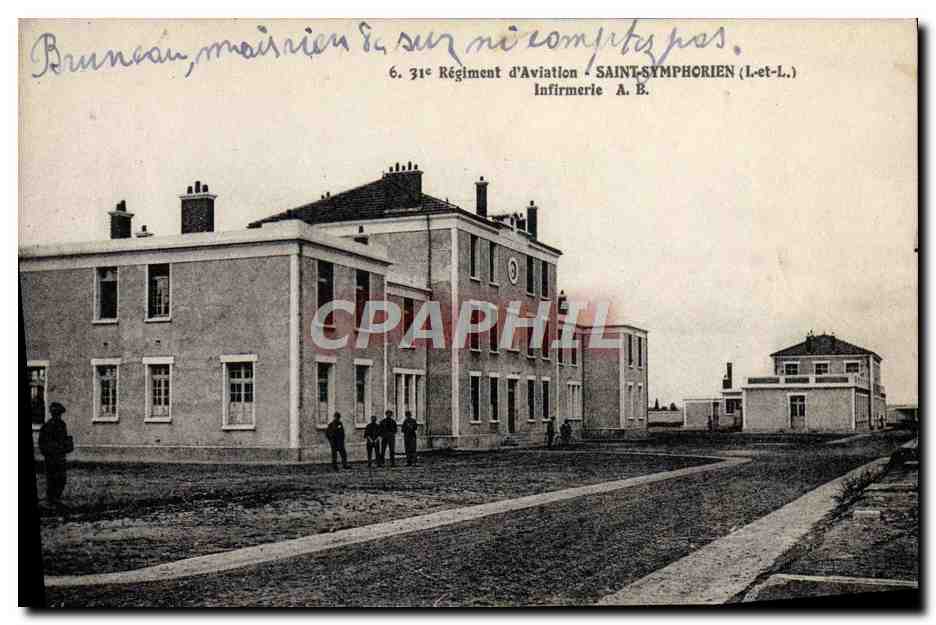Infirmérie du 31e Régiment d'Aviation — Saint-Symphorien (L.-et-L.)