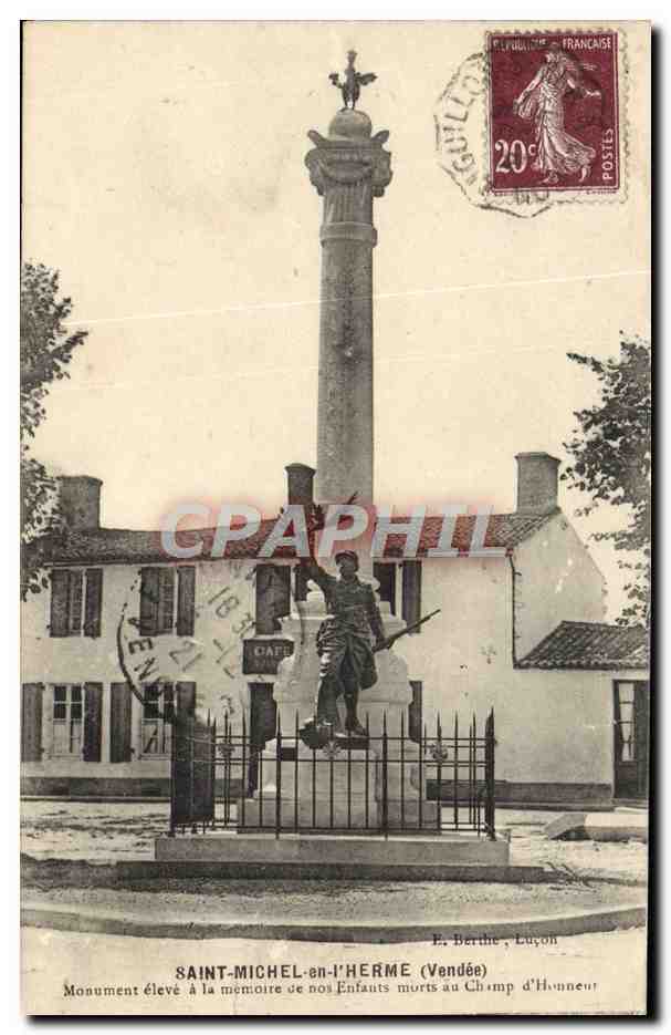 CPA Saint Michel En L'Herm Monument eleve a la memoire de nos enfants morts au champ d'honneur Militaria 