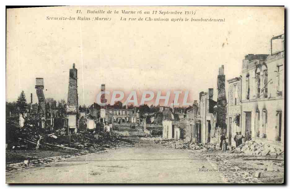 Sermizie-les-Bains (Marne) — La rue de Cheminon après le bombardement — A. Humbert, édit. Saint-Dizier