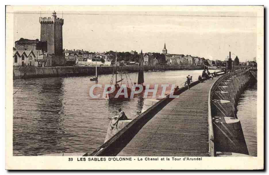 CPA Les Sables D'Olonne Le Chenal Et La Tour D'Arundel