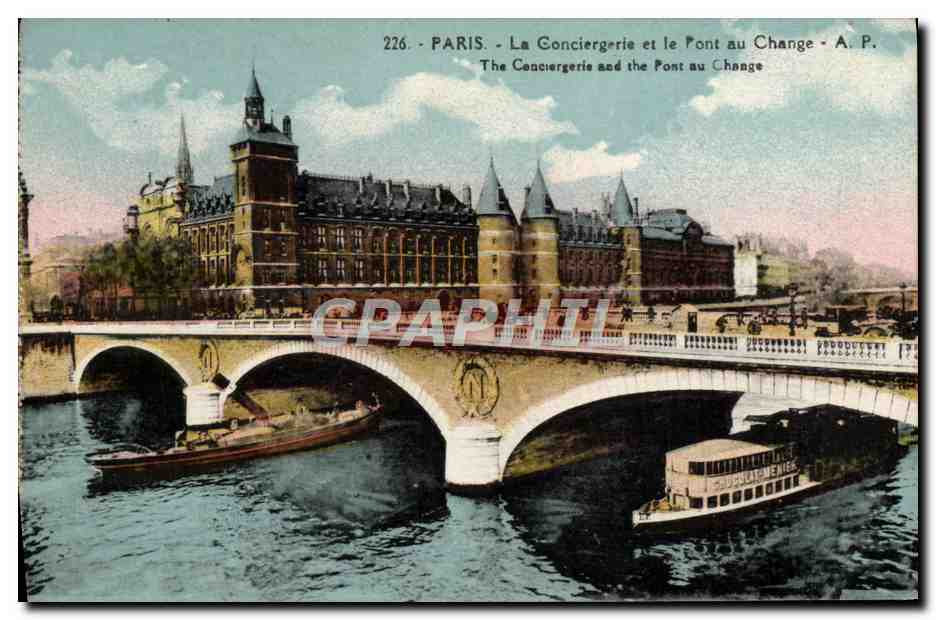 CPA Paris La Conciergerie Et Le Pont Au Change Bateau Peniche 