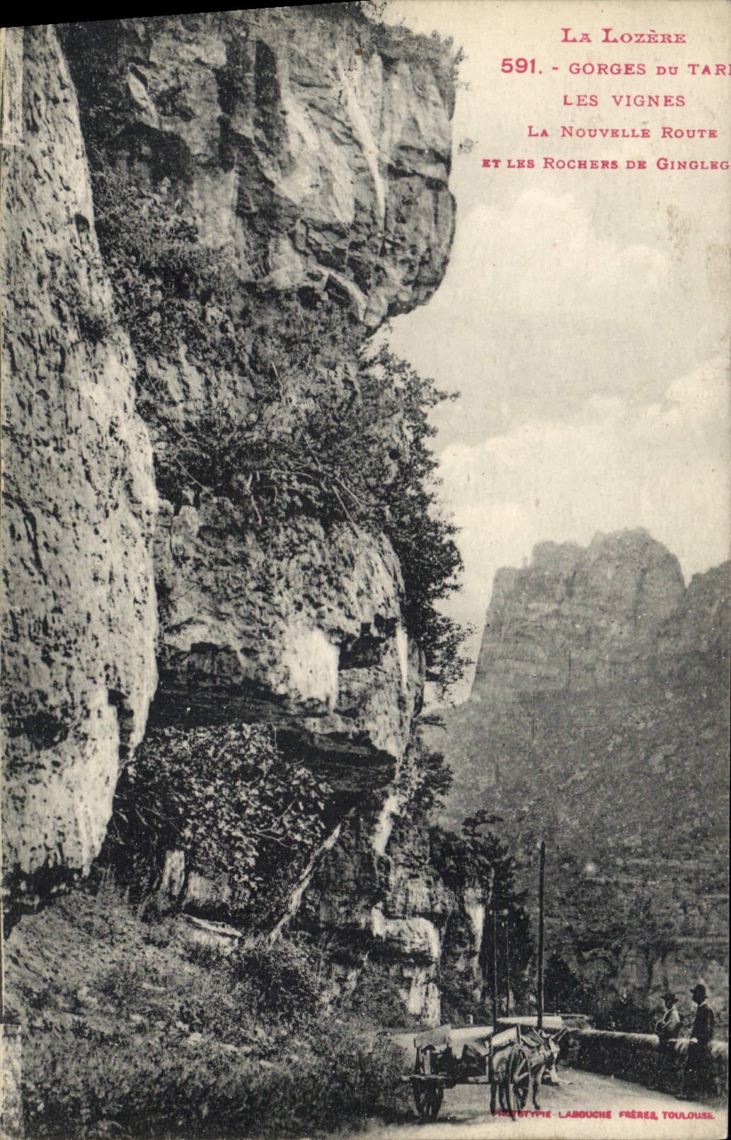 Les Gorges du Tarn - Les Vignes et les Rochers de Gingleg - La Nouvelle Route - La Lozère - 591 - Phototype Labouche Frères, Toulouse