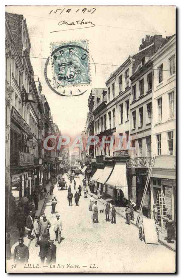 CPA Lille La Rue Neuve